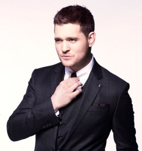 Michael Bublé.